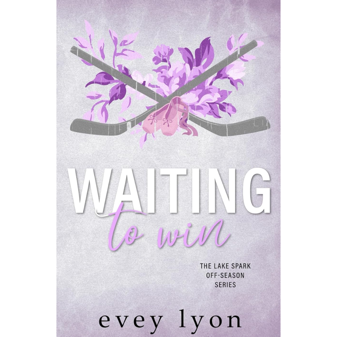 Waiting to Win By Evey Lyon