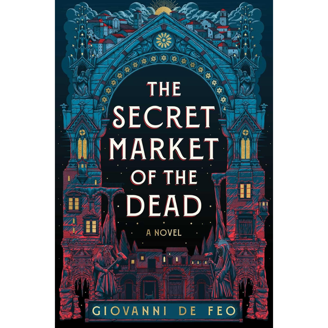 The Secret Market of the Dead By Giovanni De Feo