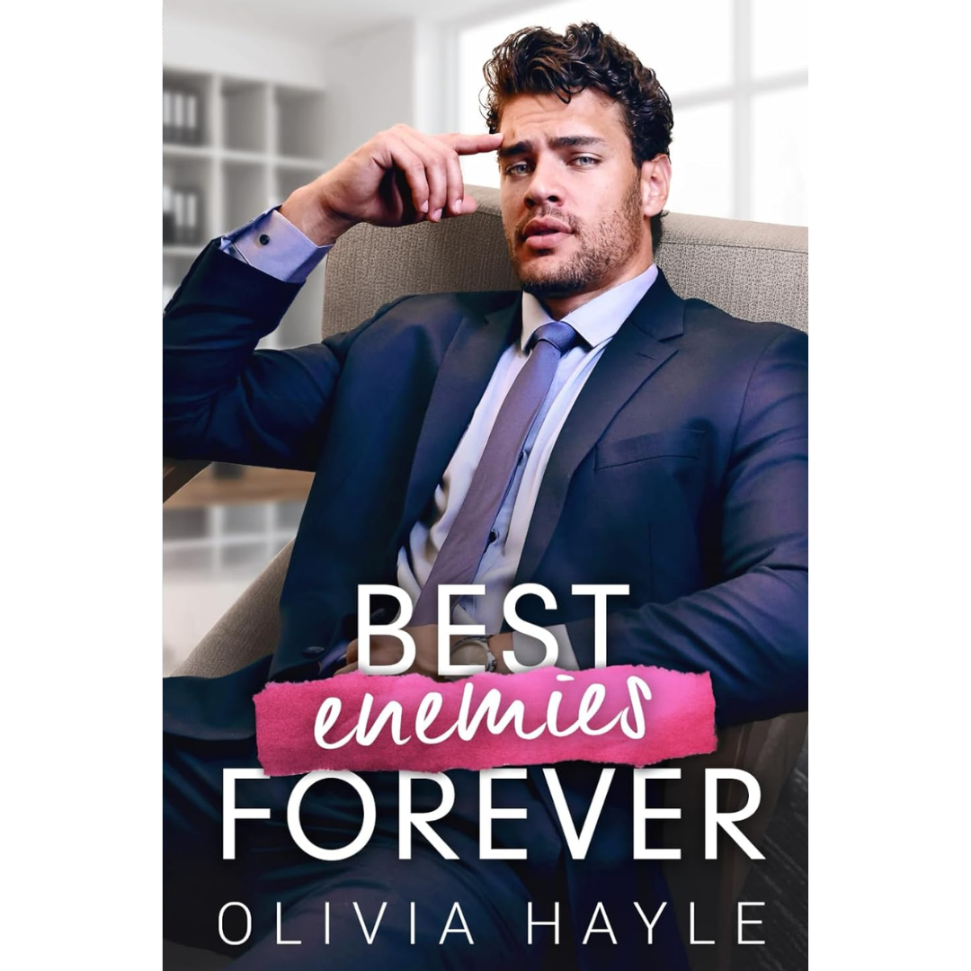 Best Enemies Forever By Olivia Hayle