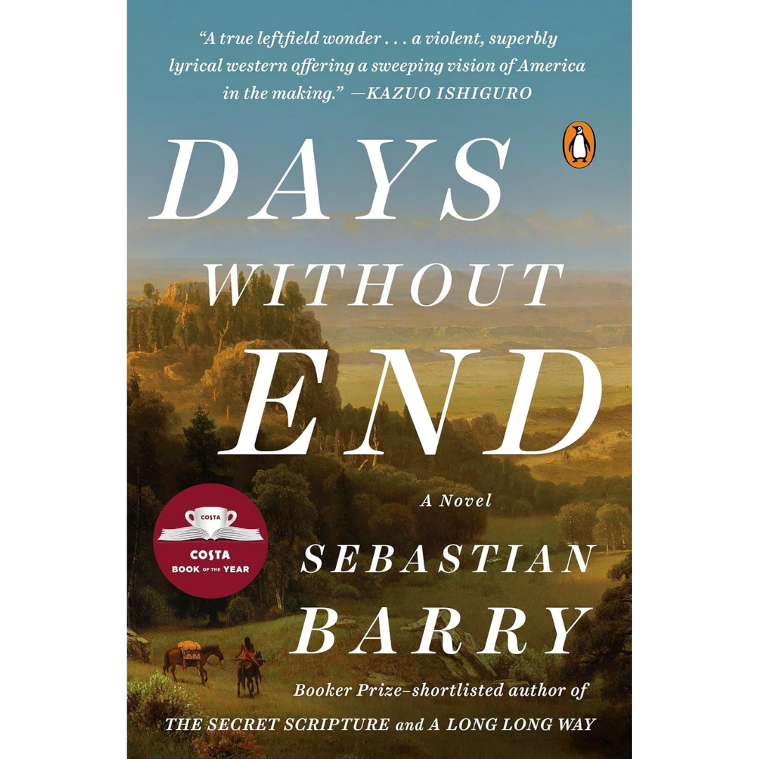 Days Without End By Sebastian Barry