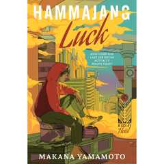 Hammajang Luck By Makana Yamamoto