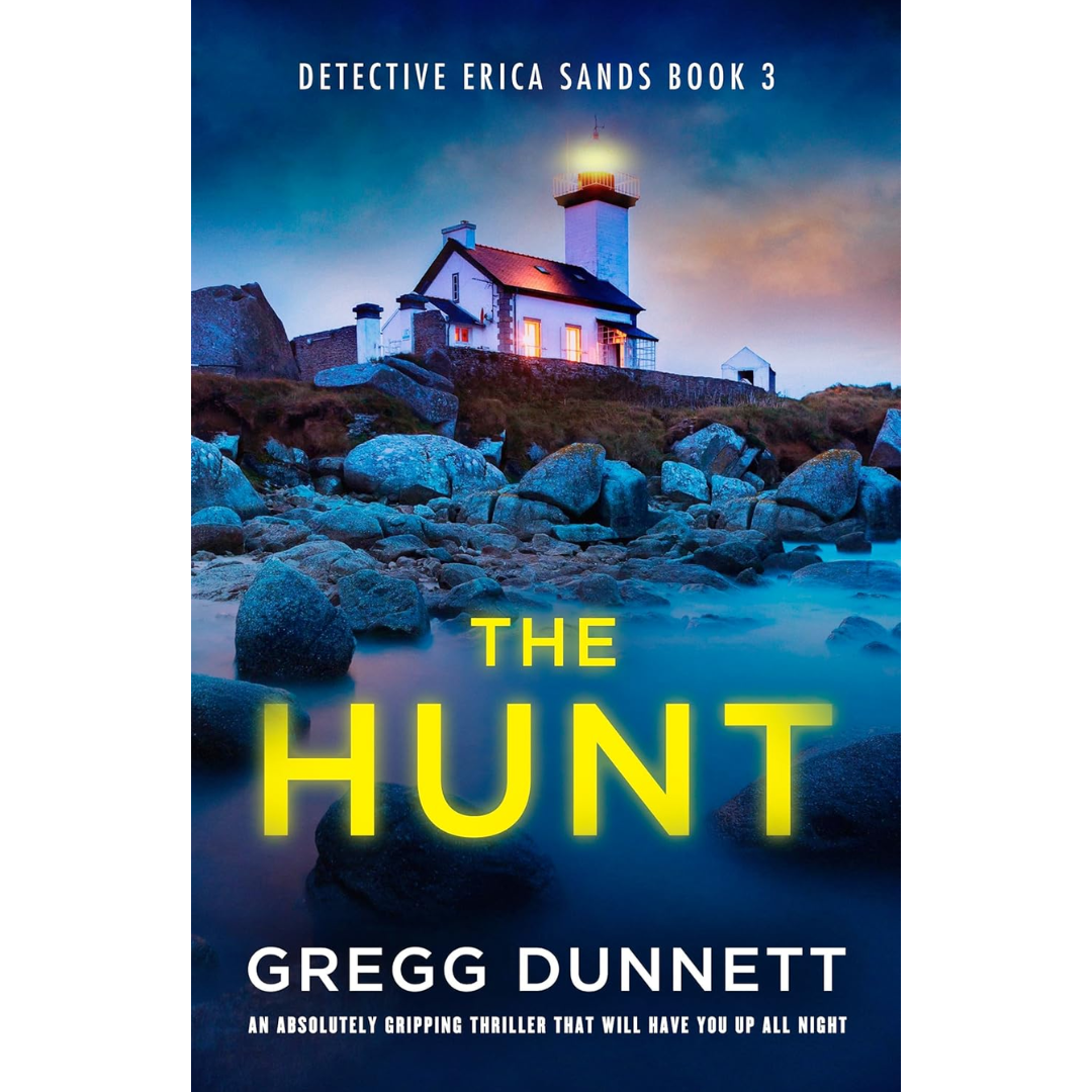 The Hunt By Gregg Dunnett