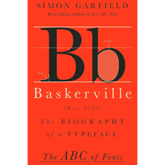 Baskerville By Simon Garfield