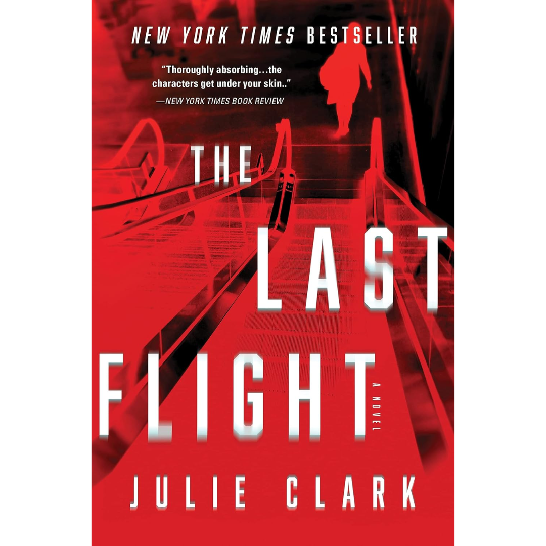 The Last Flight By Julie Clark