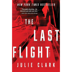 The Last Flight By Julie Clark