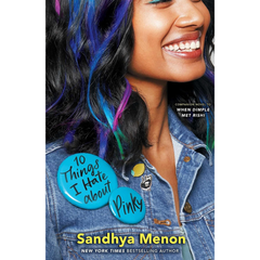 10 Things I Hate About Pinky By Sandhya Menon