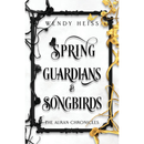 Spring Guardians and Songbirds By Wendy Heiss