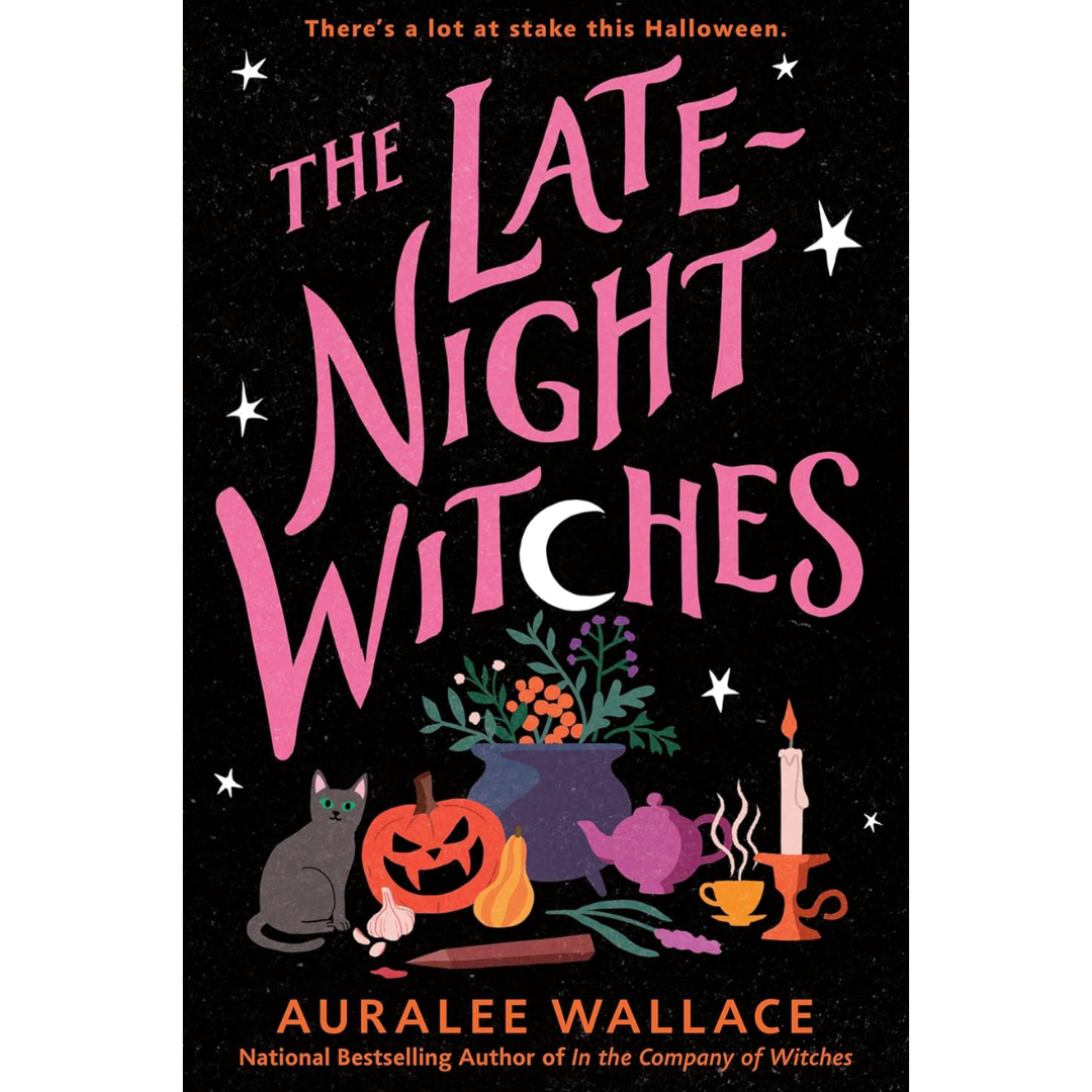 The Late-Night Witches By Auralee Wallace