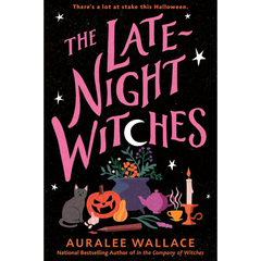 The Late-Night Witches By Auralee Wallace