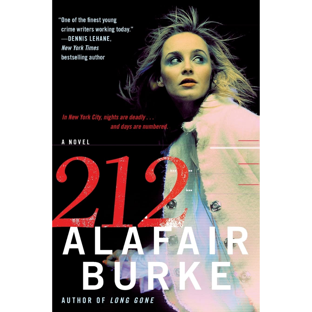 212 By Alafair Burke