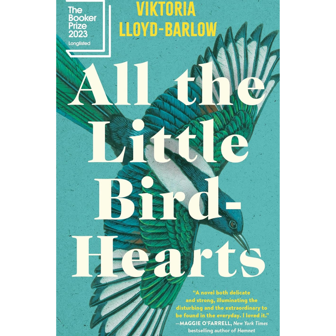 All the Little Bird-Hearts By Viktoria Lloyd-Barlow