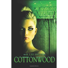 Cottonwood By R. Lee Smith