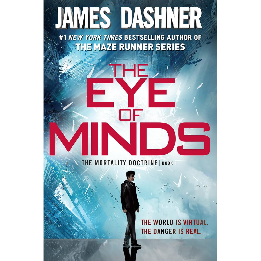 The Eye of Minds By James Dashner
