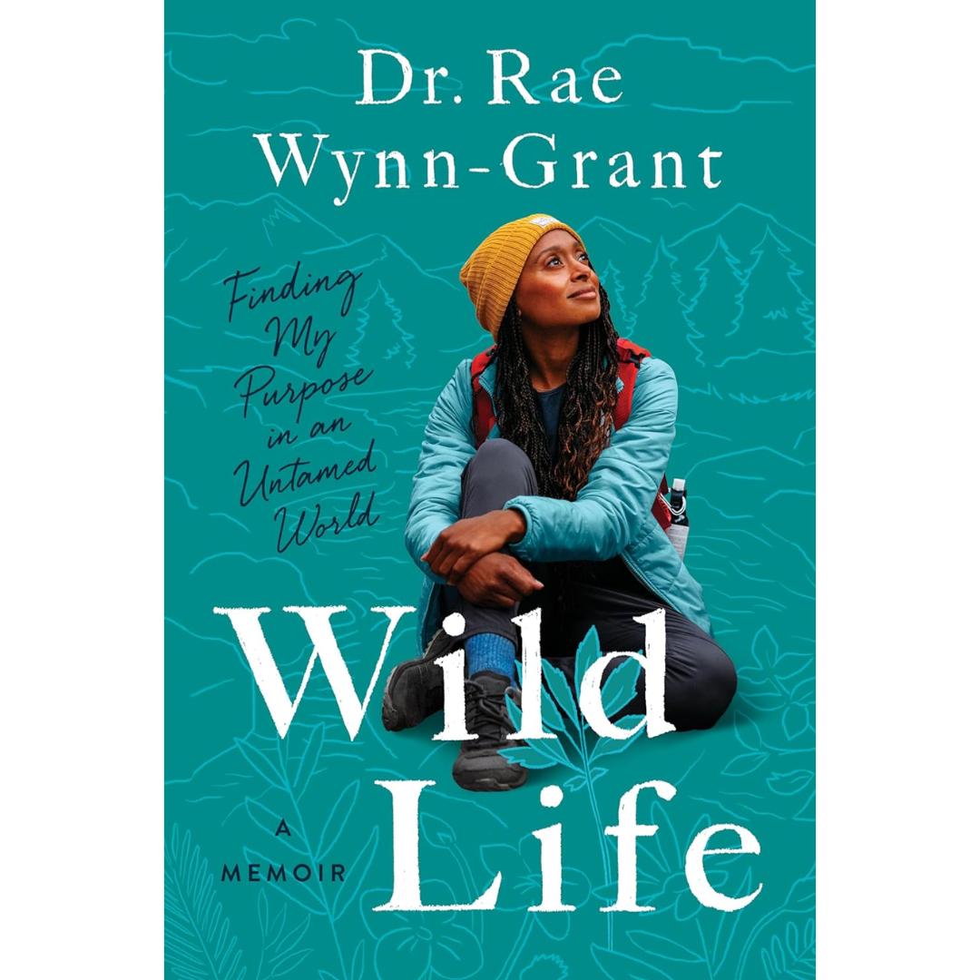Wild Life By Rae Wynn-Grant