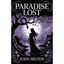 Paradise Lost By John Milton