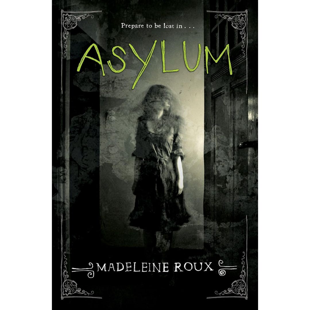 Asylum By Madeleine Roux