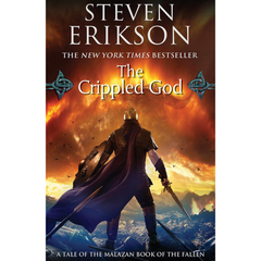 The Crippled God By Steven Erikson