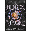 Hidden Magic By Amy Patrick