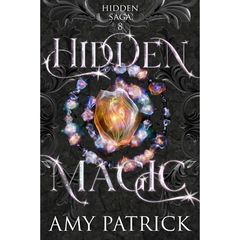 Hidden Magic By Amy Patrick