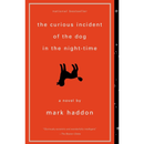 The Curious Incident of the Dog in the Night-Time By Mark Haddon