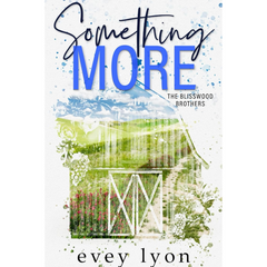 Something More By Evey Lyon