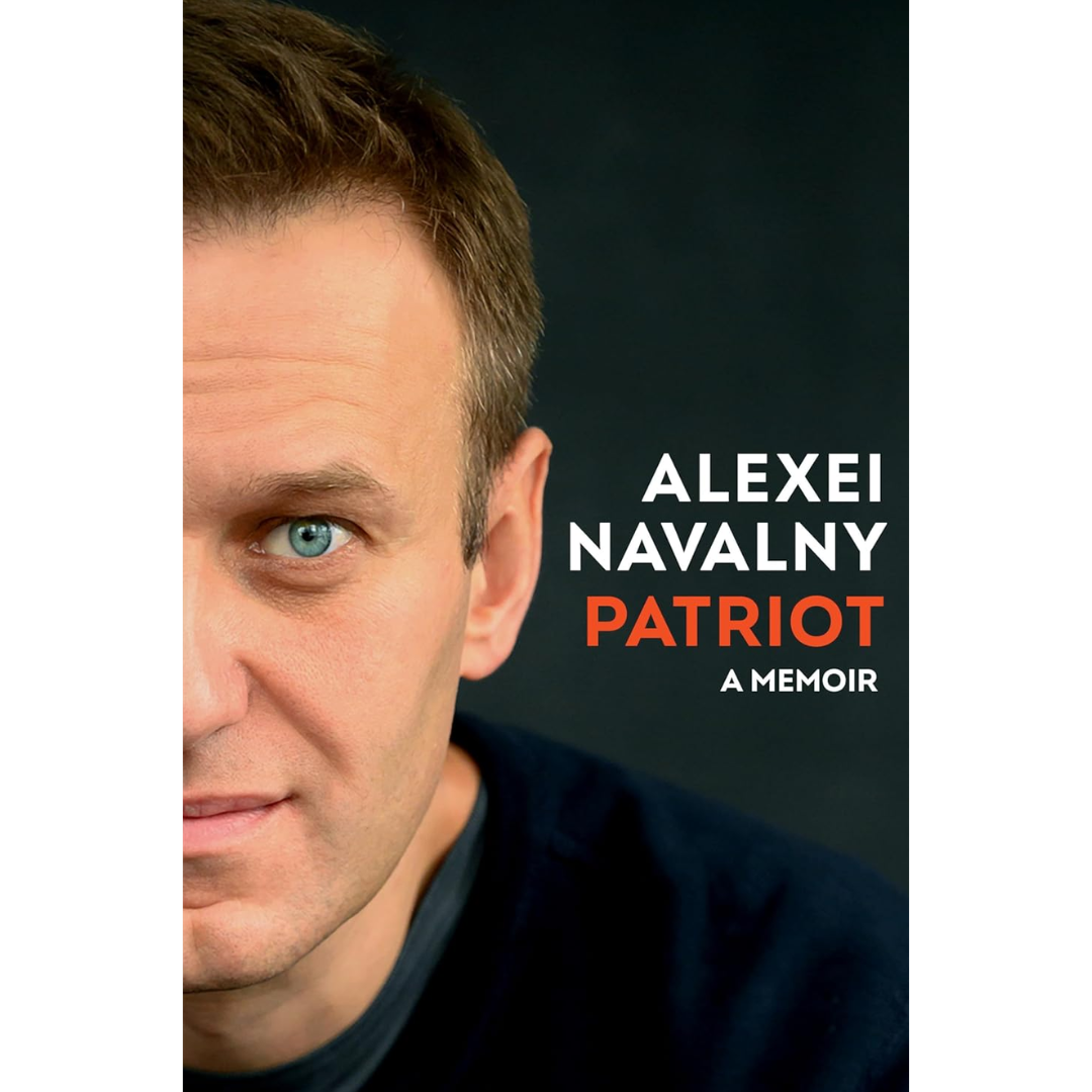 Patriot A Memoir By Alexei Navalny