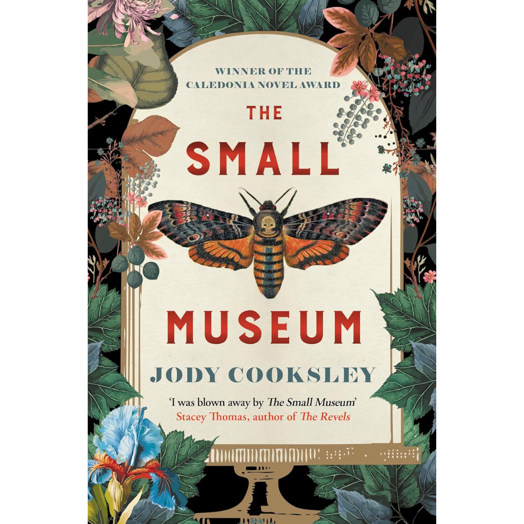 The Small Museum By Jody Cooksley