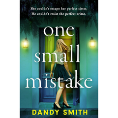 One Small Mistake By Dandy Smith