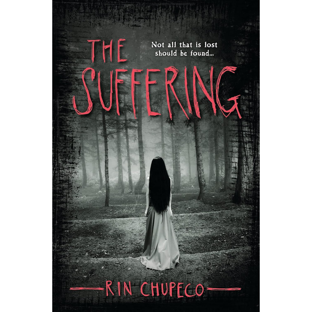 The Suffering By Rin Chupeco