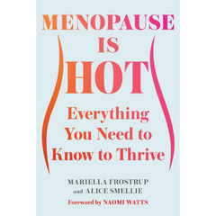 Menopause Is Hot By Mariella Frostrup
