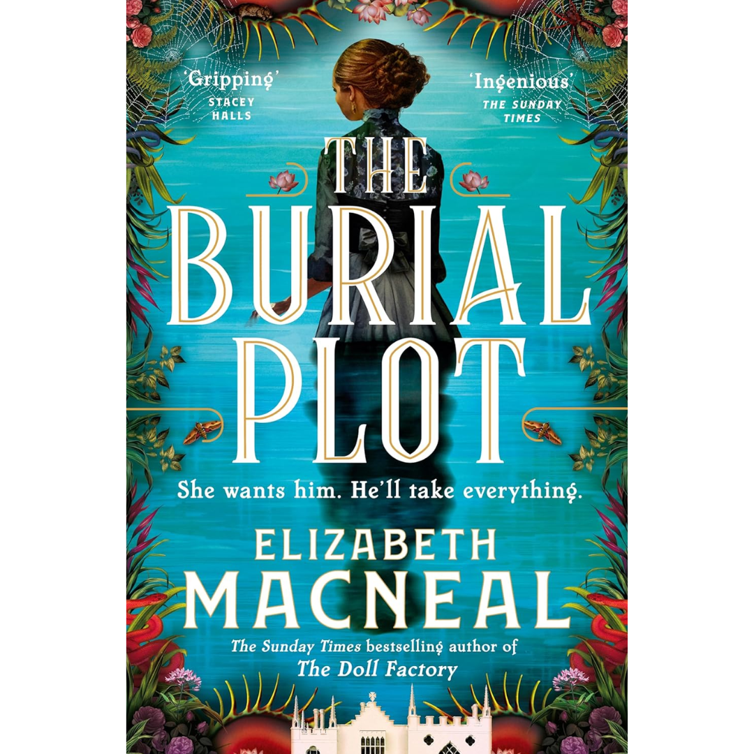 The Burial Plot By Elizabeth Macneal