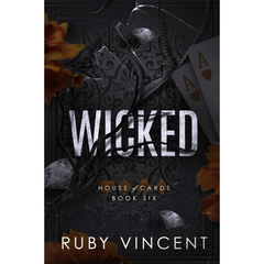 Wicked By Ruby Vincent