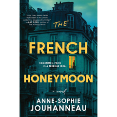 The French Honeymoon By Anne-Sophie Jouhanneau