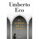 The Name of the Rose By Umberto Eco