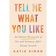 Tell Me What You Like By Katie Simon