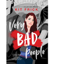 Very Bad People By Kit Frick