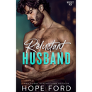 Reluctant Husband By Hope Ford