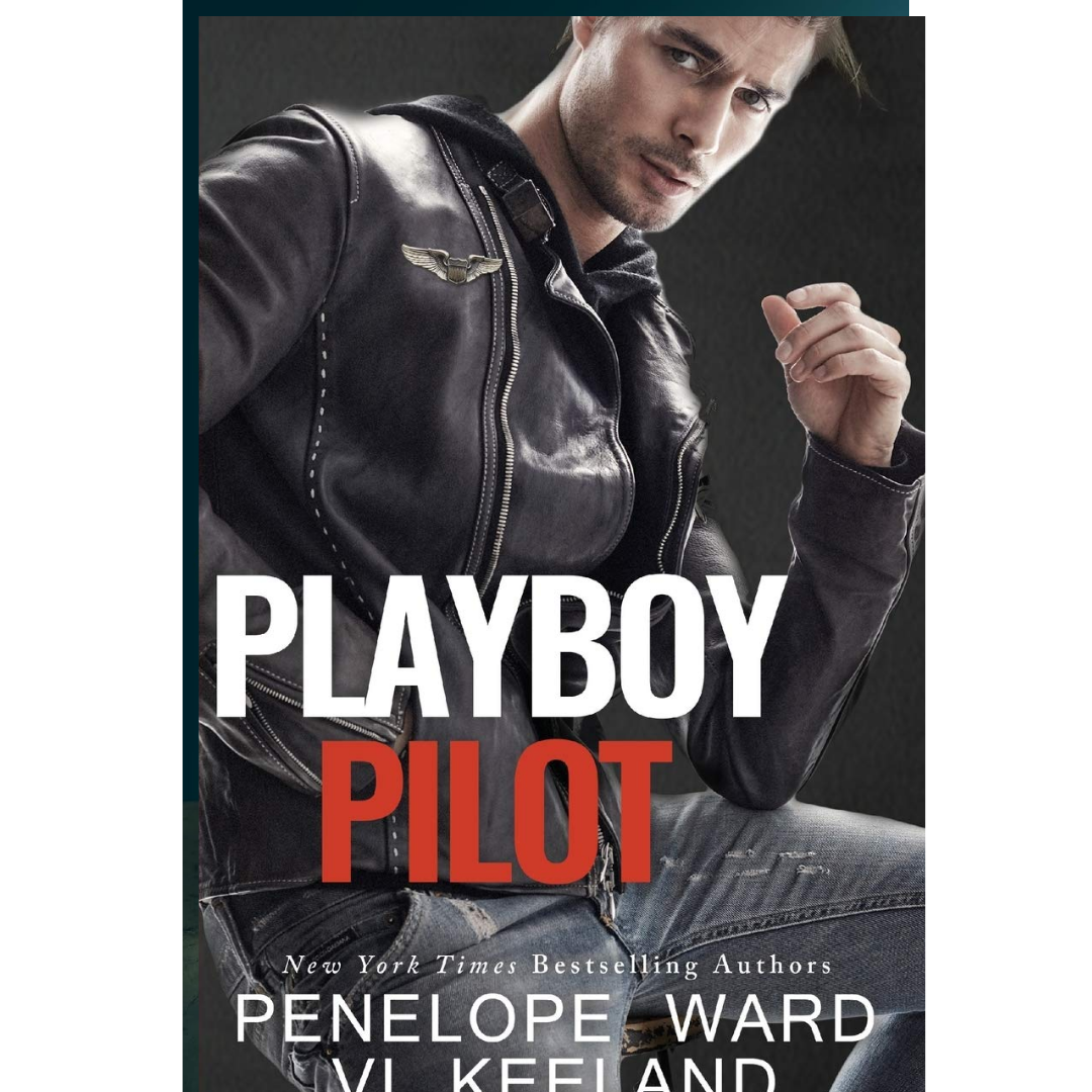 Playboy Pilot By Penelope Ward