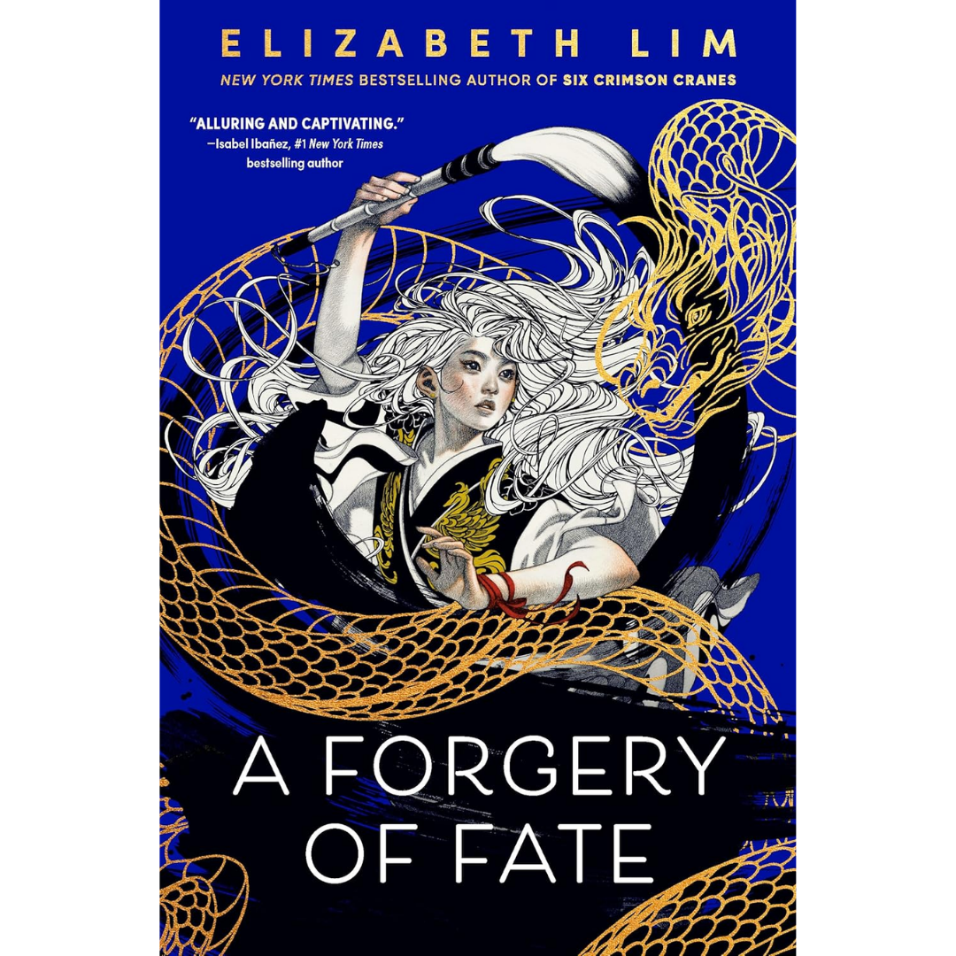 A Forgery of Fate By Elizabeth Lim