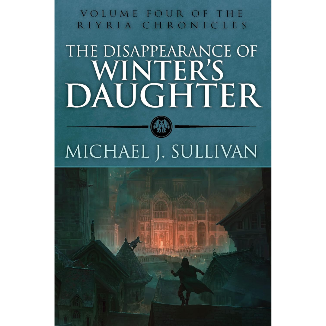 The Disappearance of Winters Daughter By Michael J. Sullivan
