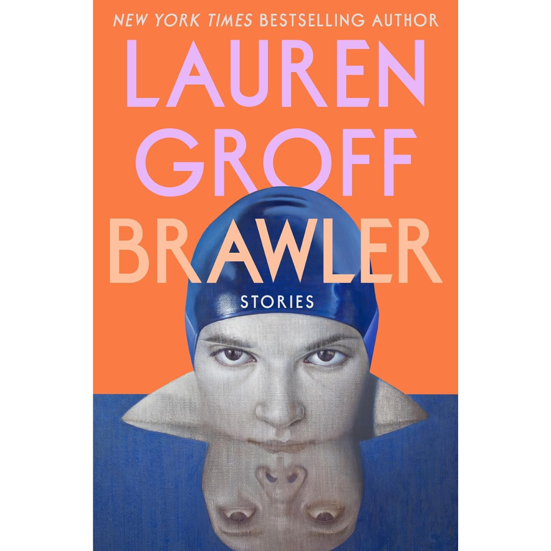 Brawler By Lauren Groff