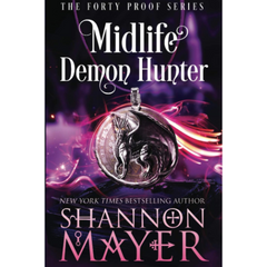 Midlife Demon Hunter By Shannon Mayer
