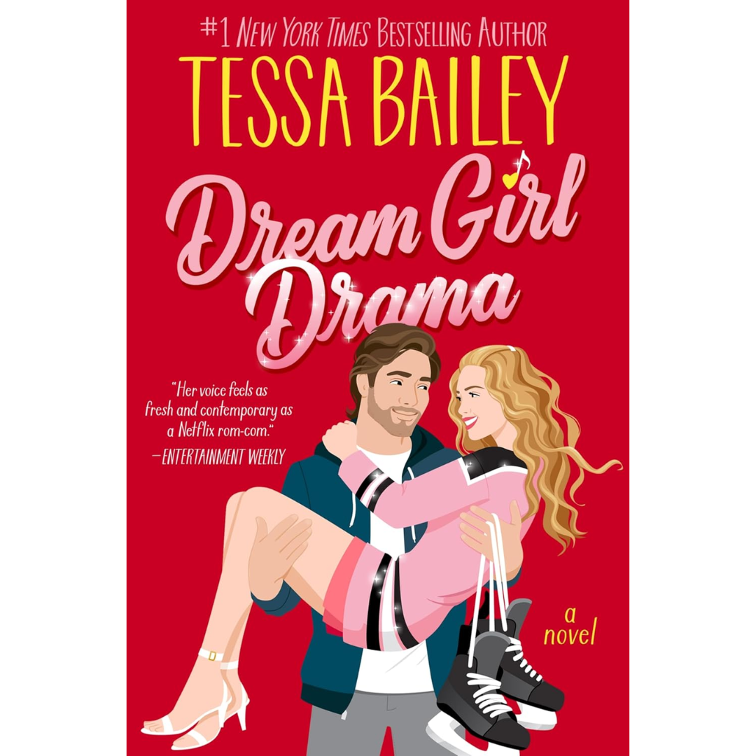 Dream Girl Drama By Tessa Bailey