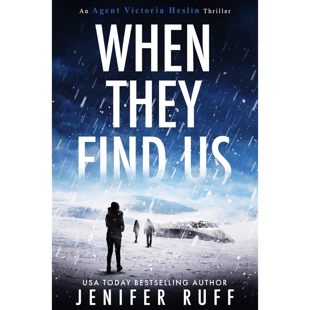 When They Find Us By Jenifer Ruff