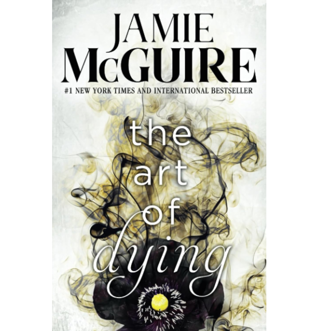 The Art of Dying By Jamie McGuire