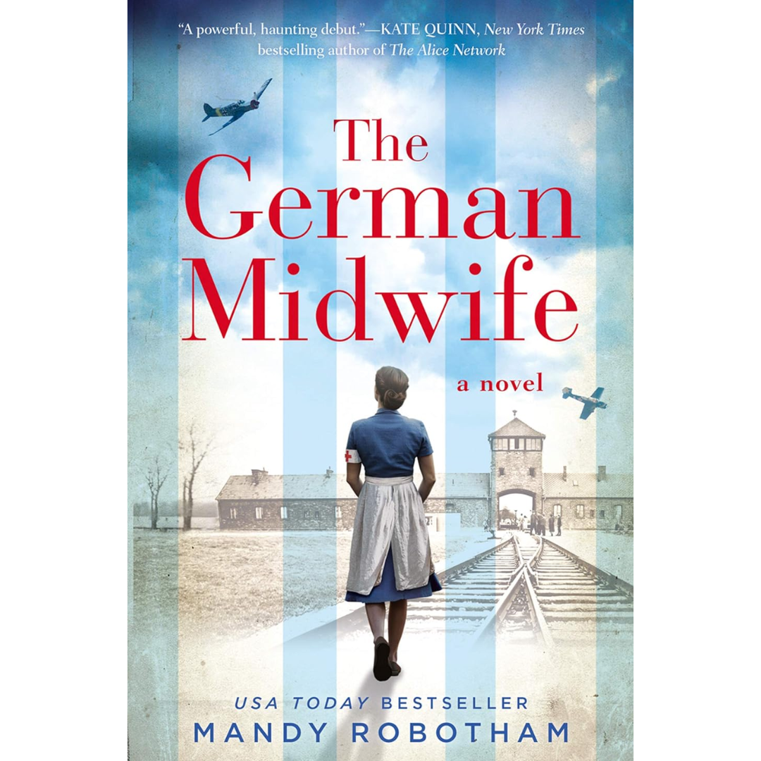 The German Midwife By Mandy Robotham