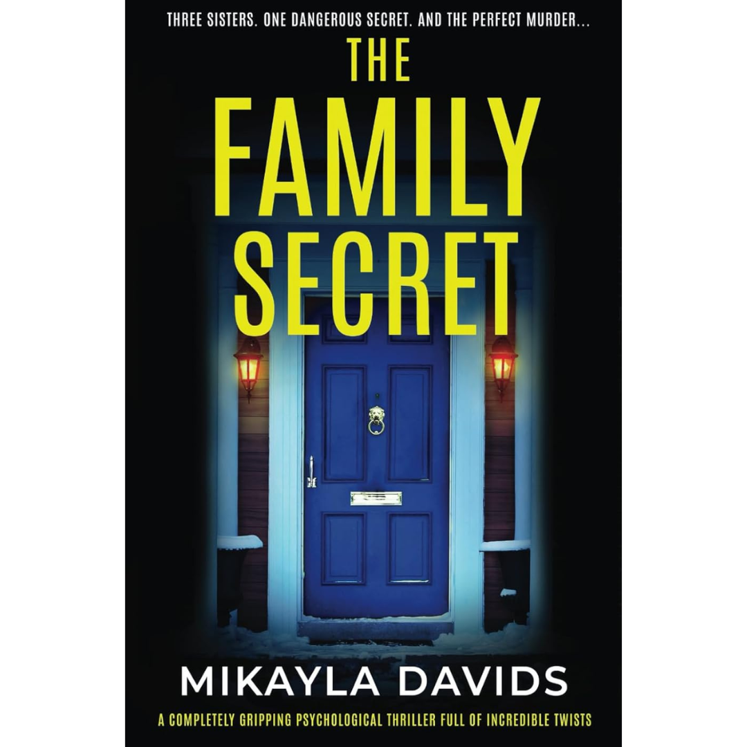The Family Secret By Mikayla Davids
