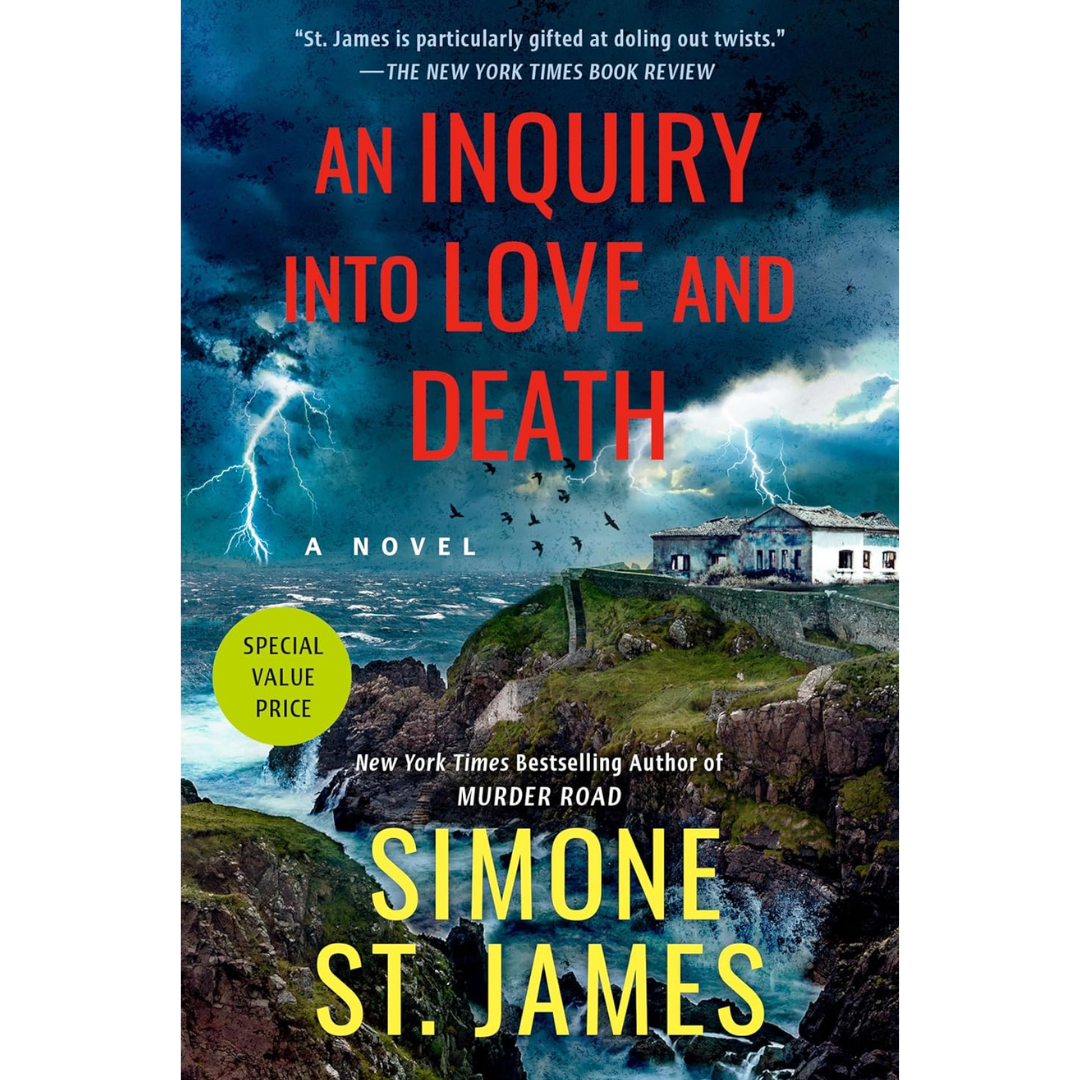 An Inquiry into Love and Death By Simone St. James