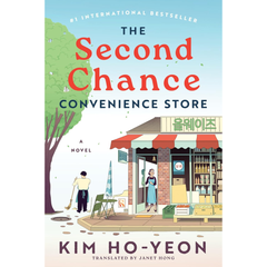 The Second Chance Convenience Store By Kim Ho-yeon