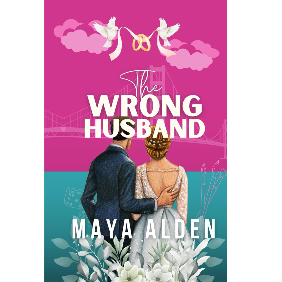 The Wrong Husband By Maya Alden